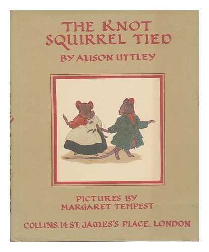 The Knot Squirrel Tied B0022MZSG0 Book Cover