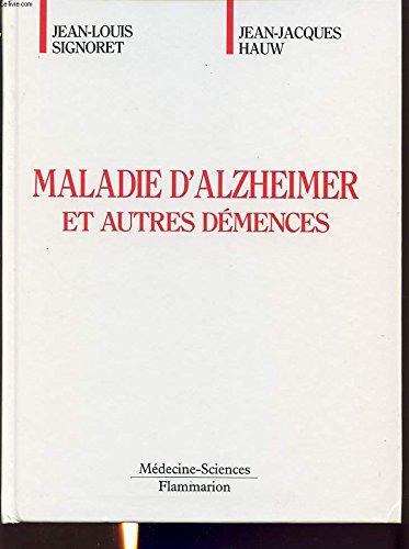 Amazon.fr - Maladie d'Alzheimer et autres démences - Signoret, Jean ...