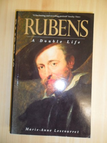 Rubens: A Double Life 0749001984 Book Cover