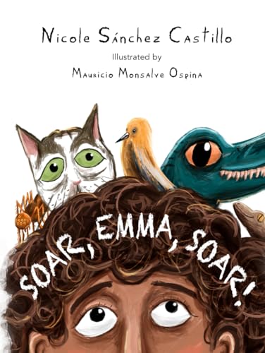 Soar, Emma, soar!: A story about peace and hope