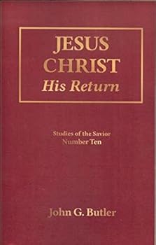 Hardcover Jesus Christ His Return (Number 10, Ten) (Studies of the Savior, Volume 10) Book