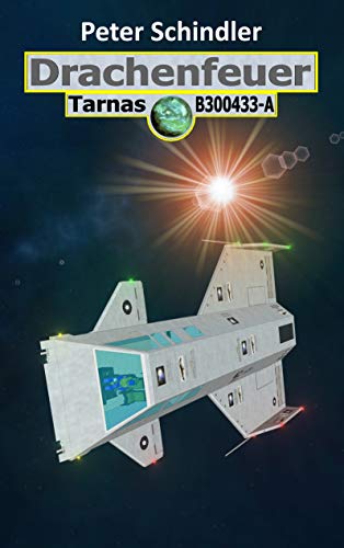 Drachenfeuer: Tarnas B300433-A (German Edition)