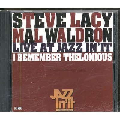 I Remember Thelonious - Live at Jazz in'It