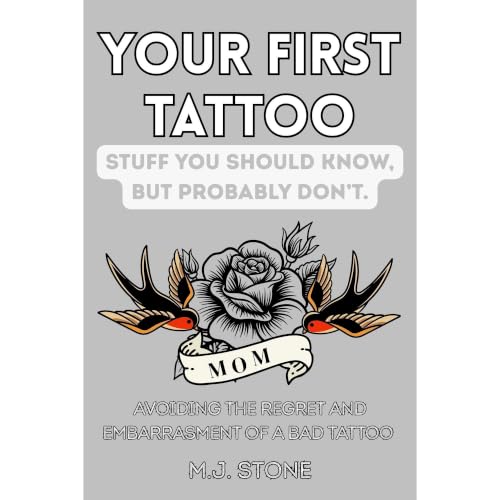 Your First Tattoo- Stuff You Should Know, But Probably Don&rsquo;t Audiobook By M.J. Stone cover art