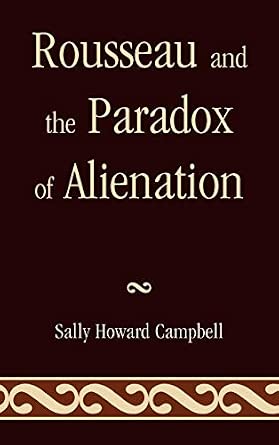 Rousseau and the Paradox of Alienation Rousseau and the Paradox of Alienation book cover