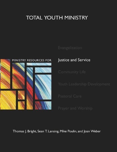 Ministry Resources for Justice and Service (Total Youth Ministry) (bk and cd-rom)
