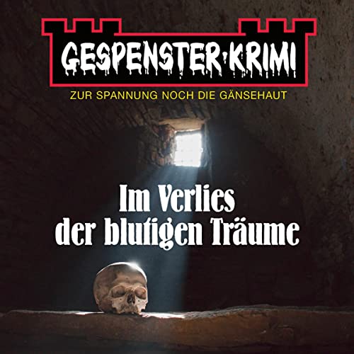 Brian Elliot presents Im Verlies der blutigen Tr&amp;auml;ume