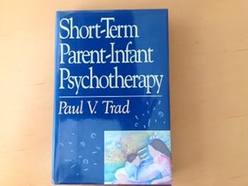 Hardcover Short-Term Parent-Infant Psychotherapy Book
