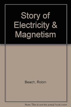 Hardcover Story of Electricity & Magnetism Book