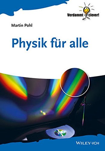Physik fur Alle (Verdammt Clever!) Physik fur Alle (Verdammt Clever!)