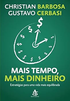 Paperback Mais Tempo, Mais Dinheiro (Em Portugues do Brasil) [Portuguese] Book
