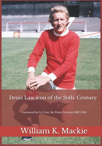 Denis Law Icon Of The 20Th. Century