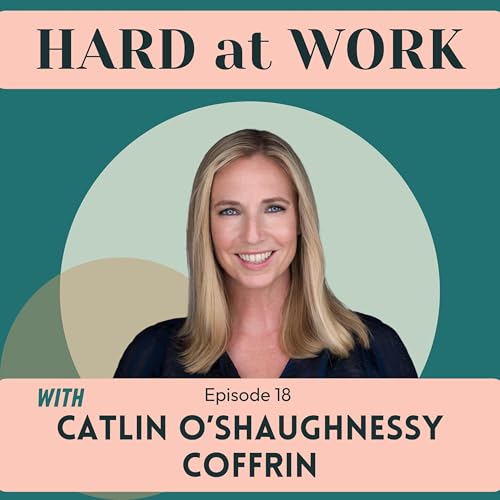 18. Reclaiming You: Identity, Branding and Burnout with Cat O'Shaughnessy Coffrin