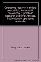 Operations research in sellers' competition;: A stochastic microtheory B0007DF0QO Book Cover