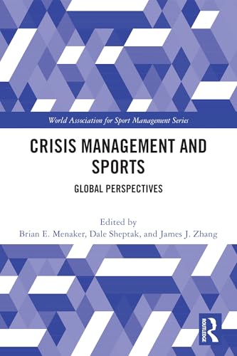 Crisis Management and Sports: Global Perspectives