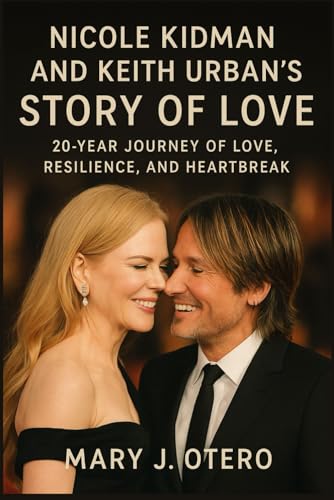 NICOLE KIDMAN AND KEITH URBAN’S STORY OF LOVE: 20-YEAR JOURNEY OF LOVE, RESILIENCE, AND HEARTBREAK