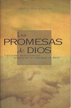 Paperback Las Promesas de Dios : Lecturas Devocionales Acerca de La Fidelidad de Dios [Spanish] Book