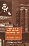 mode england 1800  Gender and Literacy on Stage in Early Modern England (Cambridge Studies in Renaissance Literature and Culture, Band 28)