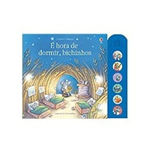 É hora de dormir, bichinhos