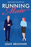 Running Mate: A Sweet Marriage-of-Convenience RomCom