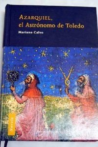 AZARQUIEL EL ASTRONOMO DE TOLEDO