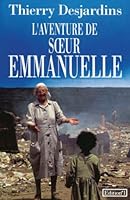 L'Aventure de soeur Emmanuelle 2863915584 Book Cover