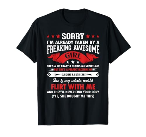 Mens Sorry I'm Already Taken By Freaking Awesome Girl Funny T-Shirt
