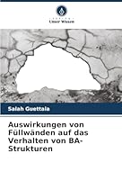 Auswirkungen von Füllwänden auf das Verhalten von BA-Strukturen (German Edition) 6208990602 Book Cover