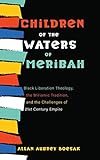 Children of the Waters of Meribah