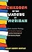 Children of the Waters of Meribah