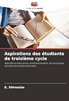 Aspirations des étudiants de troisième cycle (French Edition) 6208954347 Book Cover