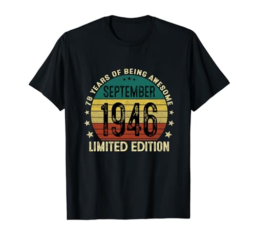 78 Años Cumpleaños Regalos Originale Hombre Septiembre 1946 Camiseta