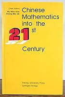 Chinese Mathematics Into The 21st Century 3540543783 Book Cover