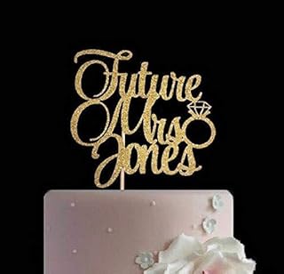 Any Name, Future Mrs Cake Topper, Bridal Shower Cake Topper, Engagement Cake Topper, Custom Name