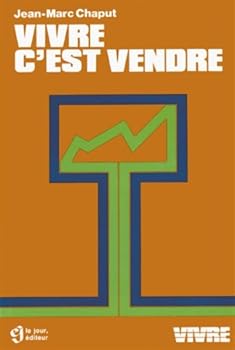 Paperback Vivre c'est vendre [French] Book
