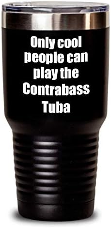 Funny Contrabass Tuba Player Tumbler Musician Gift Idea Gag Insulated With Lid Stainless Steel Cup Black 30 Oz