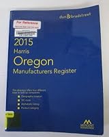Oregon Manufacturers Register 2015 1630534633 Book Cover