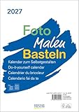 Foto-Malen-Basteln Bastelkalender A4 weiß 2027: Fotokalender zum Selbstgestalten. Do-it-yourself Kalender mit festem Fotokarton.