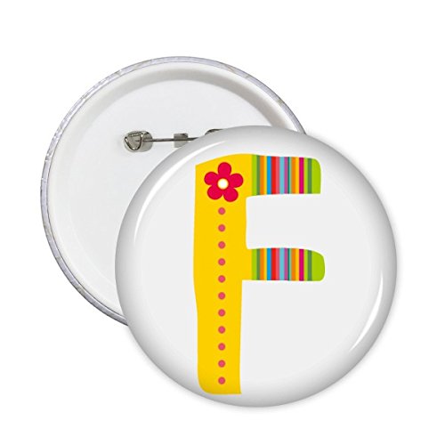 Badge bouton lettre F fleur illustration rigolote petit pin's rond x5