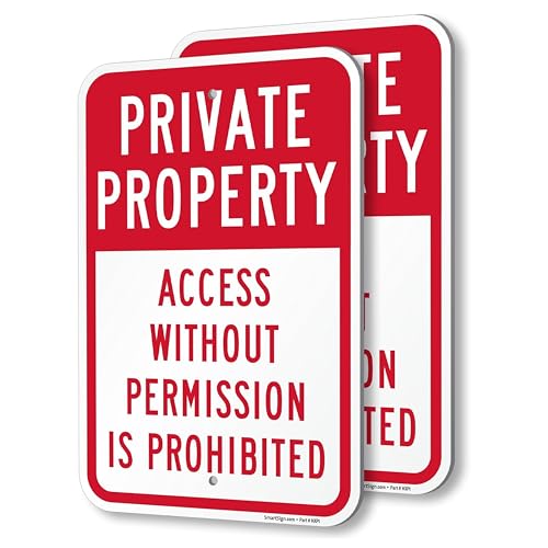 SmartSign Private Property Access Prohibited Sign 2-Pack 12" x 18"