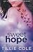 Sweet Hope (Sweet Home Series) (Volume 4)