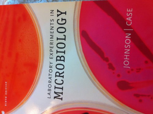 Laboratory Experiments in Microbiology 9th (nineth) edition