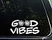 Good Vibes - 8" x 4" - Vinyl Die Cut Decals/ Bumper Stickers For Windows, Cars, Trucks, Laptops, Etc.