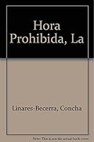 Hora Prohibida, La (Spanish Edition) 8426123171 Book Cover