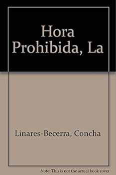 Paperback Hora Prohibida, La (Spanish Edition) [Spanish] Book