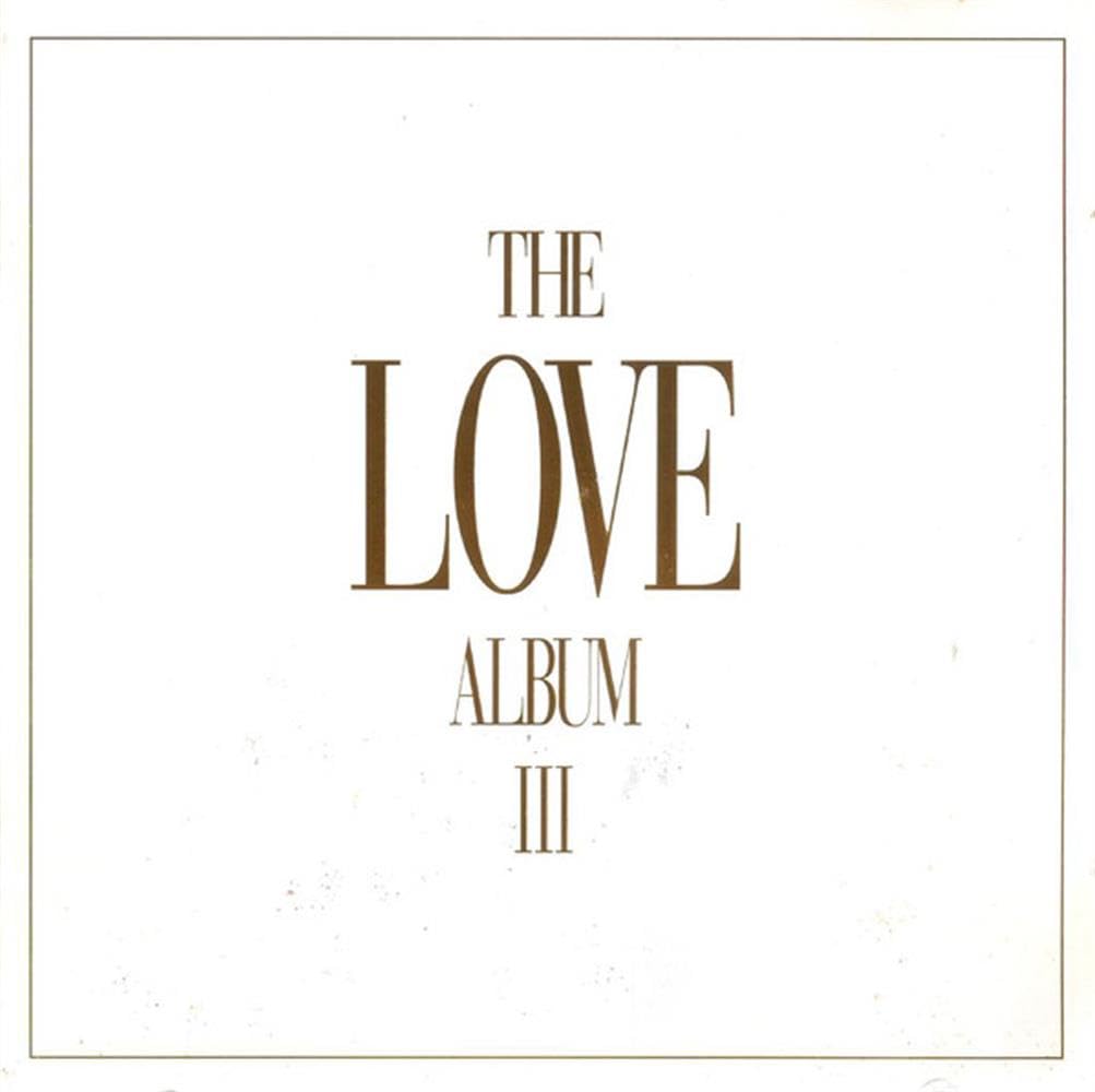 Various Artists / The Love Album Vol. 3 (2 CD) *NEW CD*