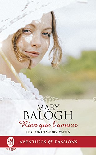 Télécharger Le club des survivants (Tome 7) - Rien que l'amour Francais PDF