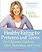Healthy Eating for Pre Teens and Teens: The Ultimate Guide To Diet Nutrition And Food