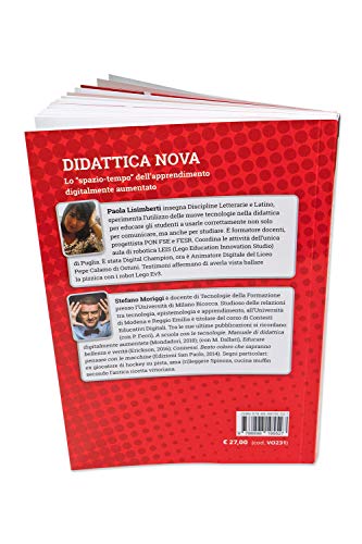 Didattica Nova. Lo «Spazio-Tempo» Dell'apprendimento Digitalmente Aumentato - 3
