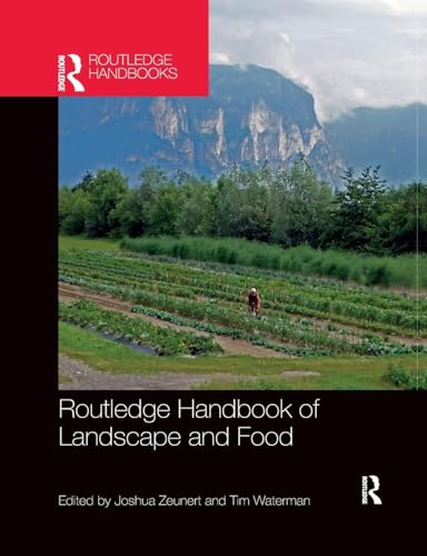 Routledge Handbook Of Landscape And Food